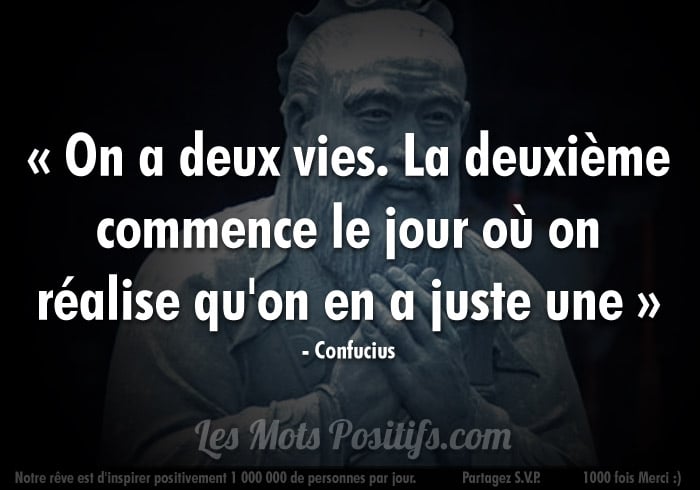 Citation On a juste une vie à vivre