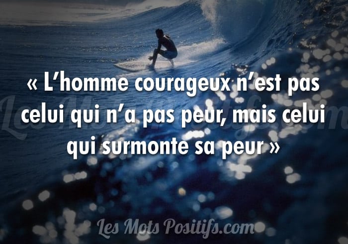 Citation Le courage