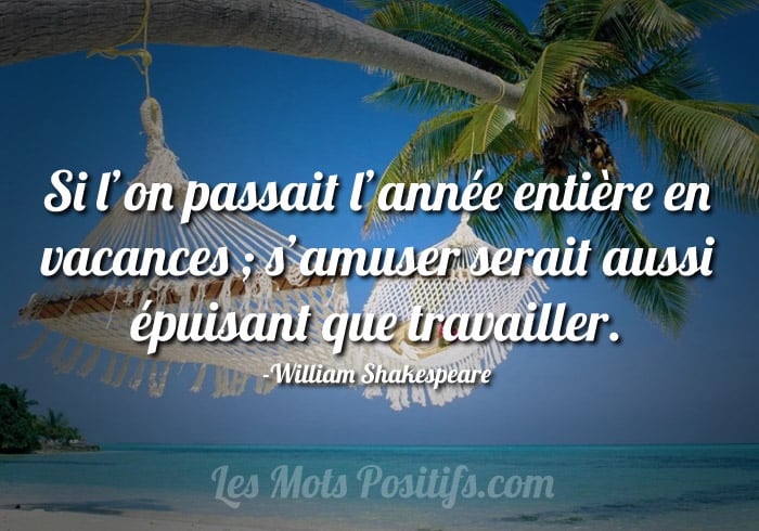 Citation Les vacances