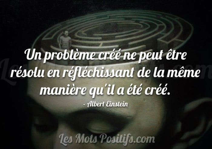 Le Probleme N Est Pas La Solution Citations Et Pensees Positives Les Mots Positifs Com
