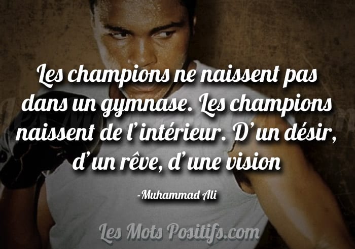 Citation Le désir de devenir un champion