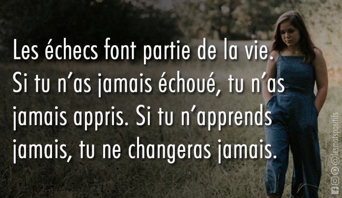 17 Citations Pour Apprendre De Ses Echecs Les Mots Positifs Com