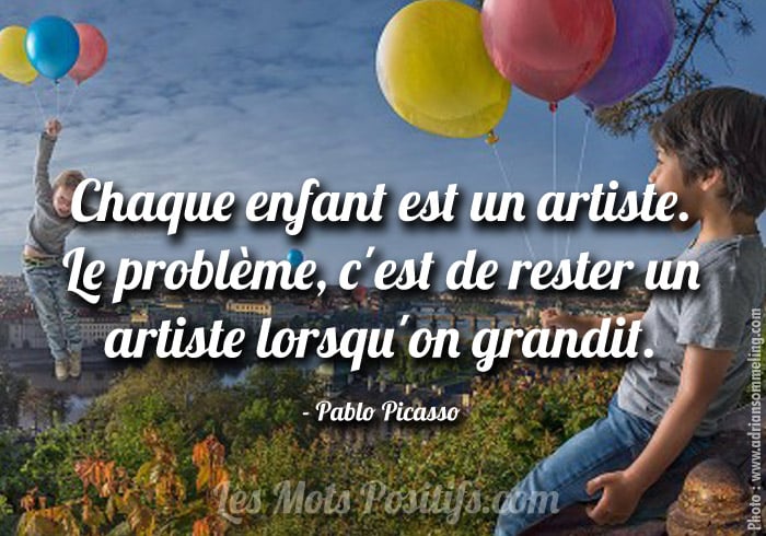 Citation Chaque enfant est un artiste