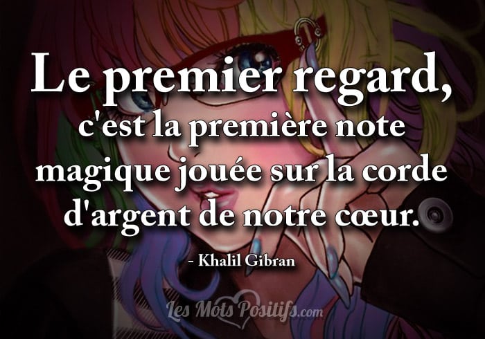 Citation Le premier regard