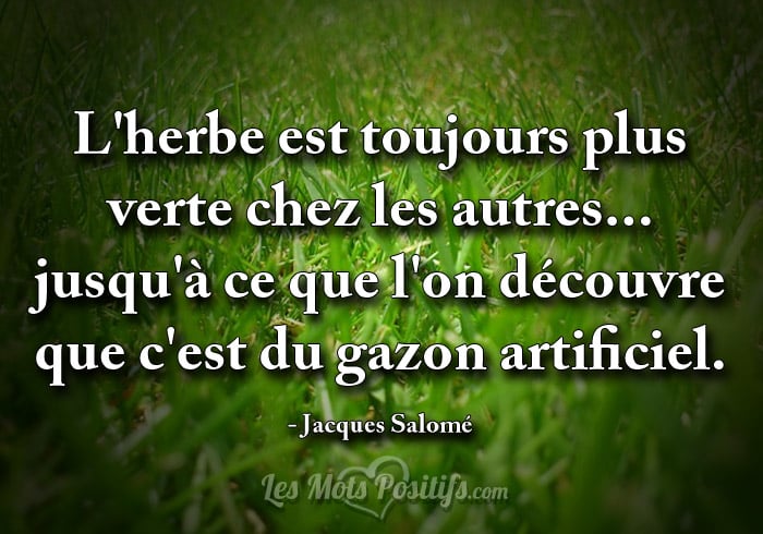 L’herbe est toujours plus verte