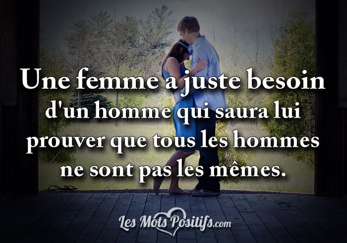 Une femme a juste besoin …