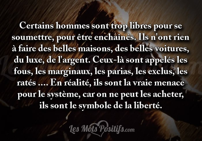 Citation Ils sont le symbole de la liberté