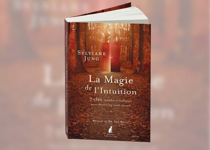 Livre : La Magie de l’Intuition