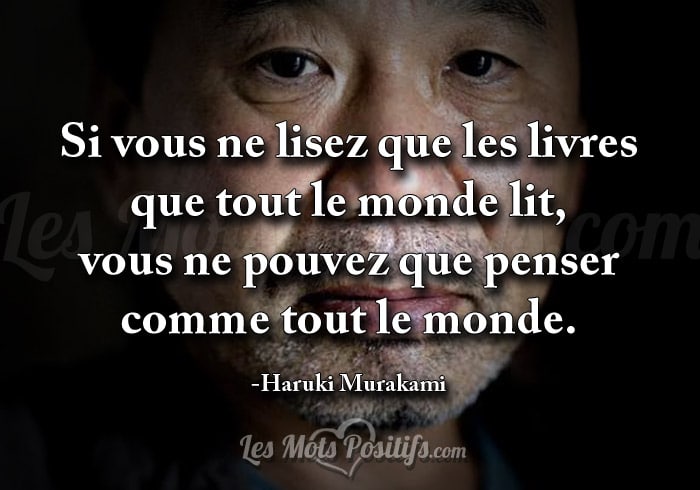 Citation Ne pense pas pareil comme tout le monde