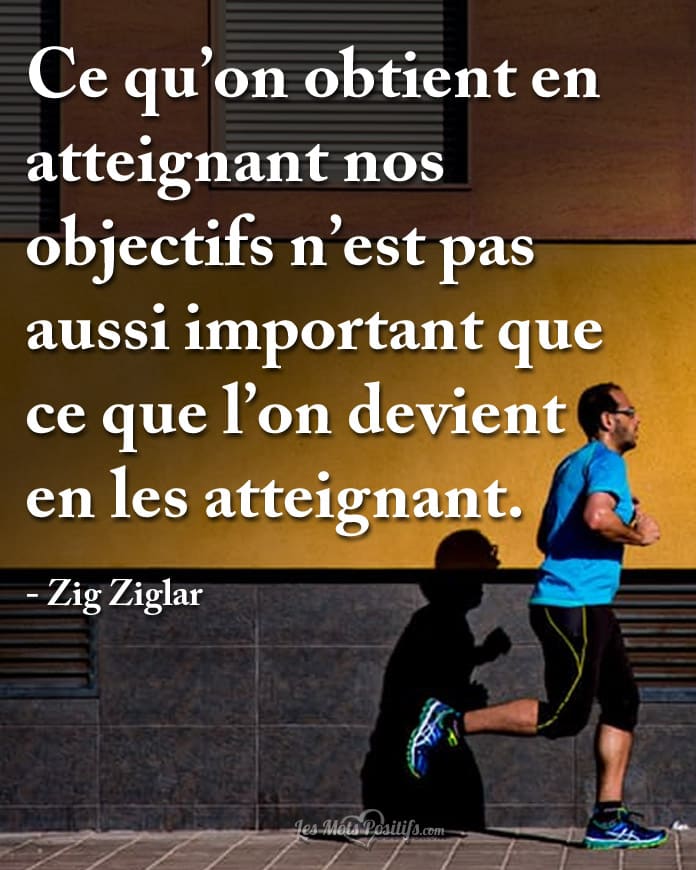 Citation En atteignant nos objectifs