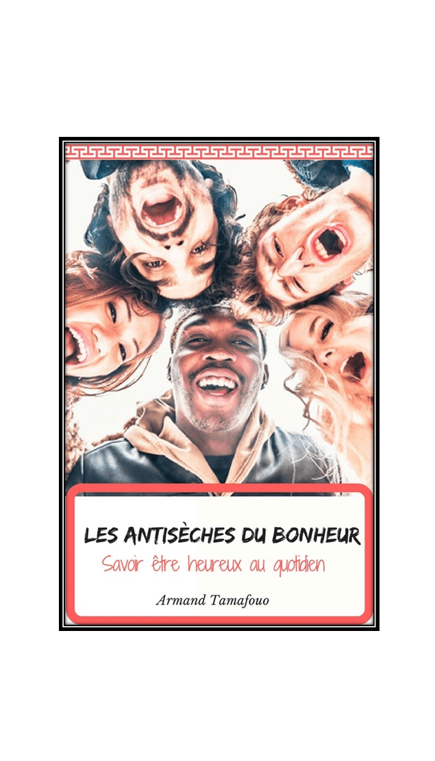 E-Book : L’antisèche du bonheur