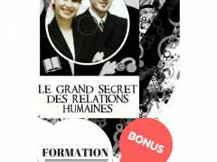 Formation Audio : LE GRAND SECRET DES RELATIONS HUMAINES