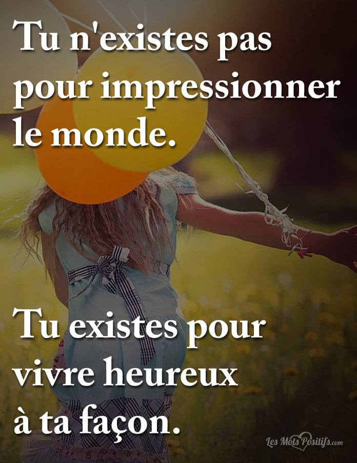 Citation Vivre heureux  à ta façon