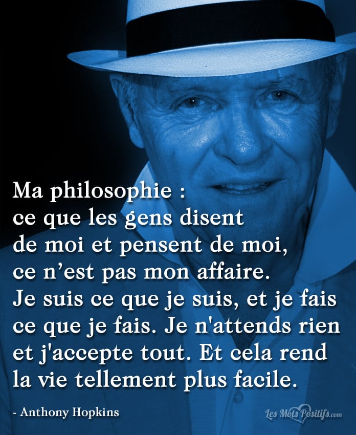 La philosophie d’Anthony Hopkins