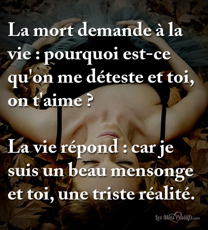 Citation La mort demande à la vie