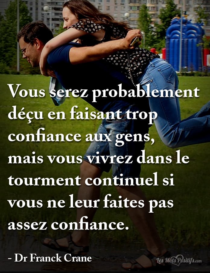 Citation Faites confiance aux autres