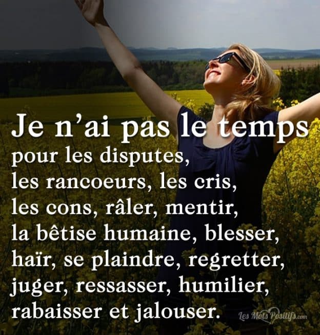 Je N Ai Pas Le Temps Les Mots Positifs Com