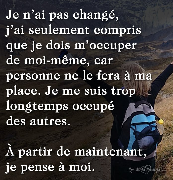 Citation À partir de maintenant,  je pense à moi !