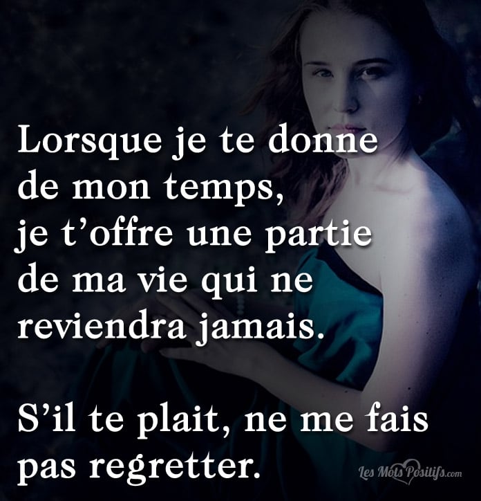 Ne me fais pas regretter