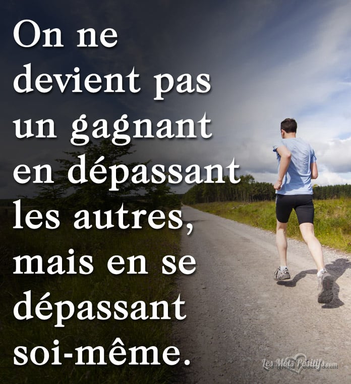 Citation Le dépassement de soi