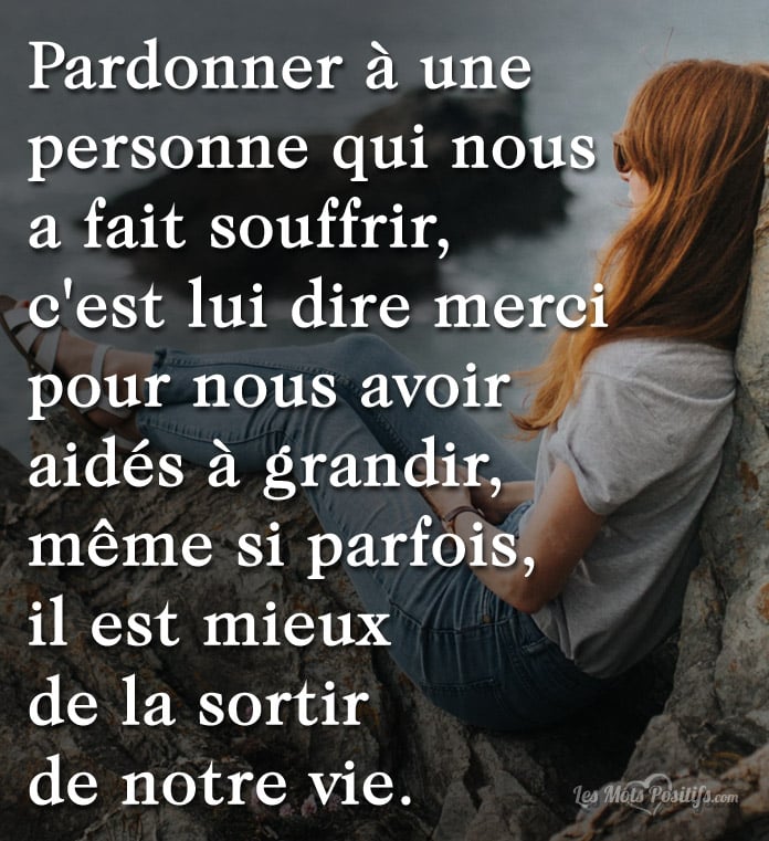 Citation Pardonner à quelqu’un qui vous a fait du mal