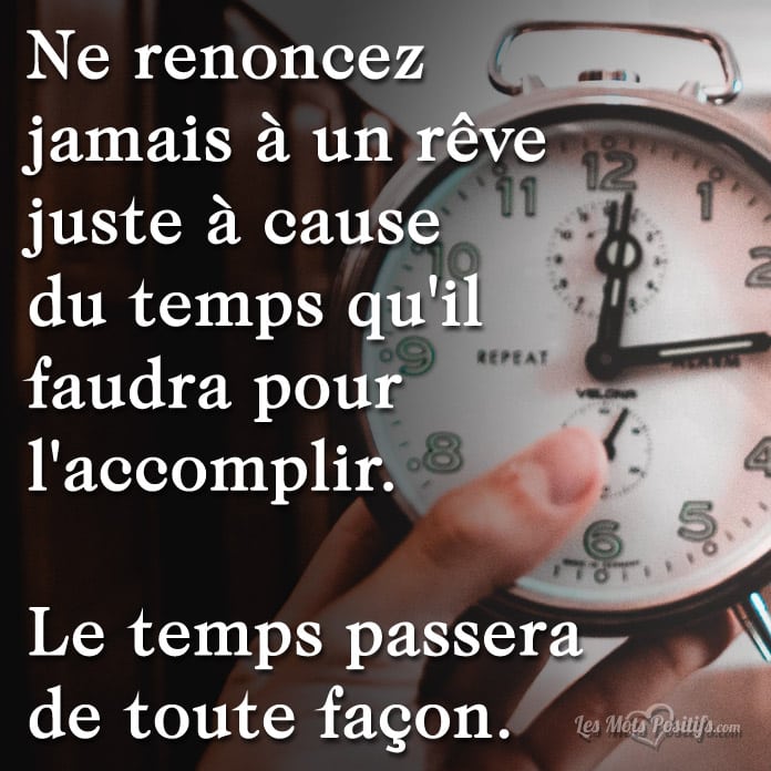 Citation Le temps passera  de toute façon