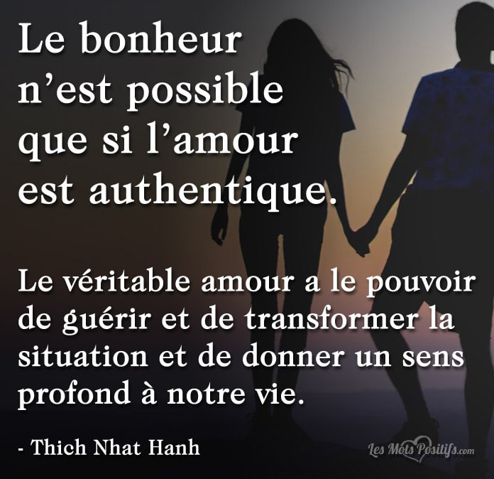 Citation Le bonheur n’est possible que si l’amour est authentique