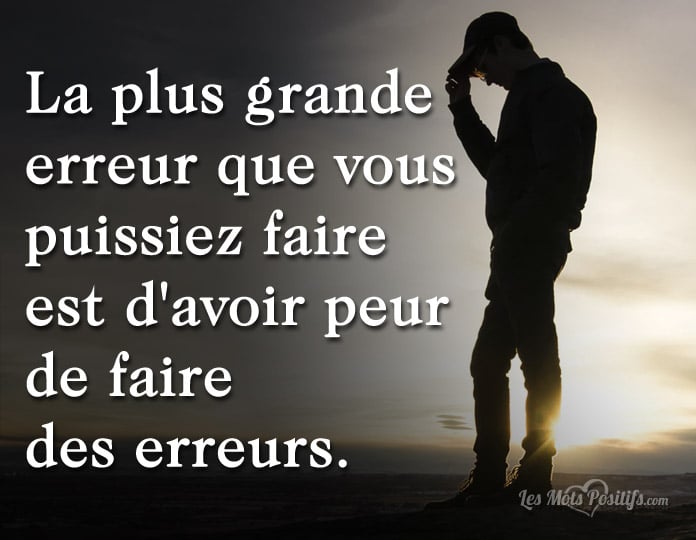 Citation La plus grande erreur que vous puissiez faire