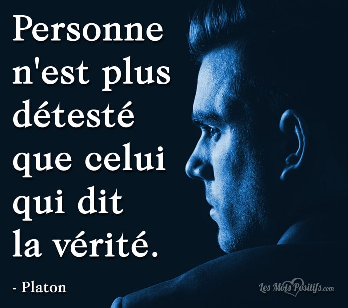 Le Courage De Dire La Verite Citations Et Pensees Positives Les Mots Positifs Com