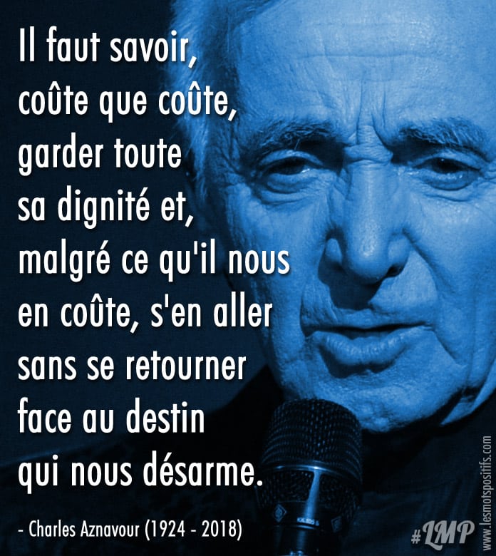 Citation Citation hommage à Charles Aznavour (1924 – 2018)