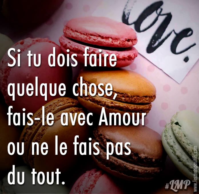 Citation Fais-le avec Amour