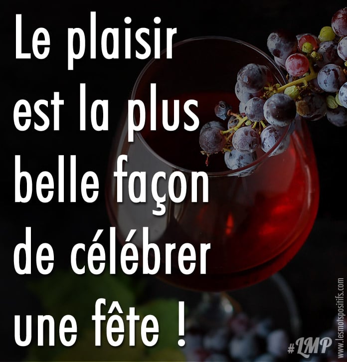 La plus belle façon de célébrer une fête