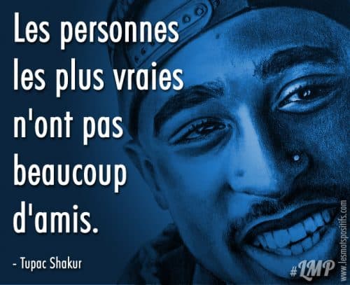 Citation Et Pensee Positive Sur Tupac Shakur Les Mots Positifs Com