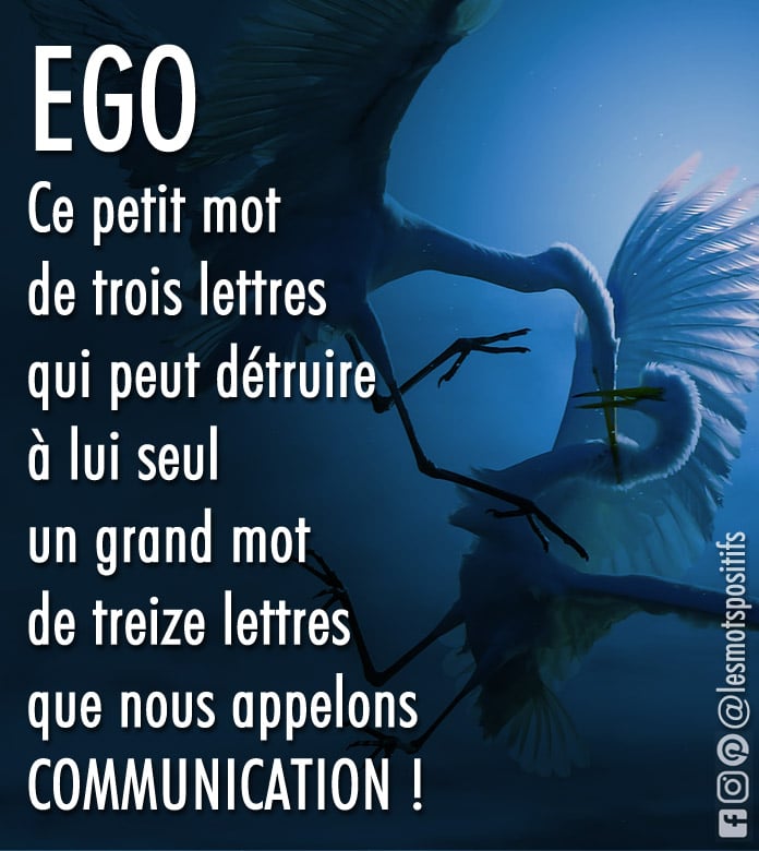 L’ego est l’ennemi de la communication