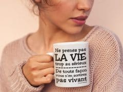 Tasse à café pour ne pas prendre la vie trop au sérieux