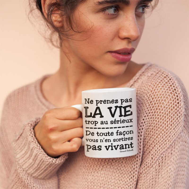 Tasse à café pour ne pas prendre la vie trop au sérieux