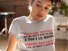 Tee-shirt pour femmes authentiques qui assument ce qu'elles sont