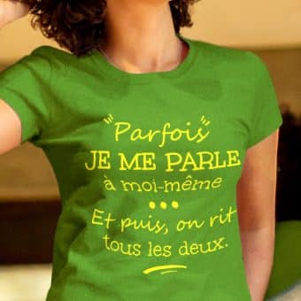 Parfois, je me parle à moi-même et puis on rit tous les deux