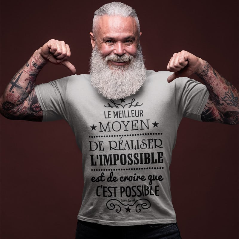 Tee-shirt pour les hommes qui sont confiants pour réaliser l'impossible