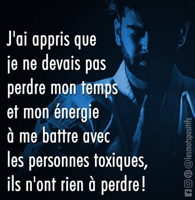 Citation Sur Les Personnes Toxiques Les Mots Positifs Com