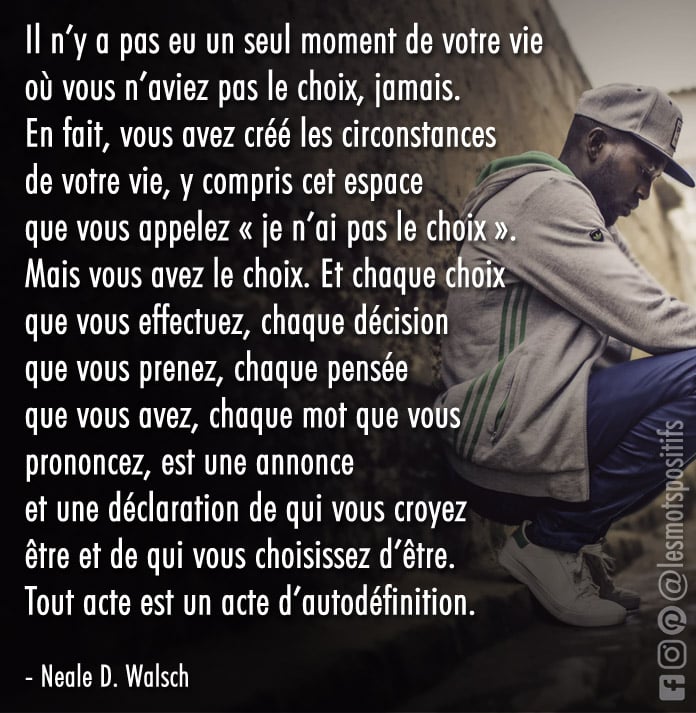 Vos Choix D Aujourd Hui Determineront Votre Mission De Vie Les Mots Positifs Com