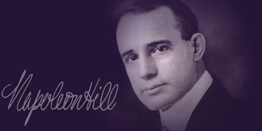 Citation 25 citations de Napoleon Hill pour avoir du succès et atteindre ses rêves