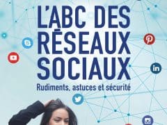 L’ABC des réseaux sociaux