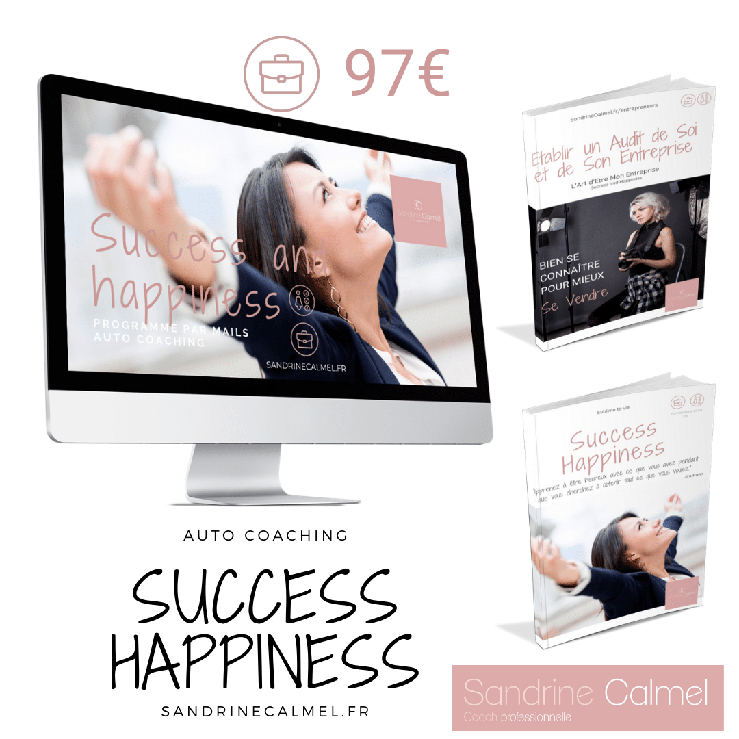 Success and Happiness • SandrineCalmel
