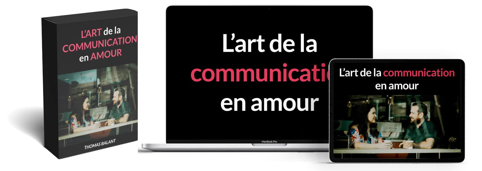 L’art de la communication en amour