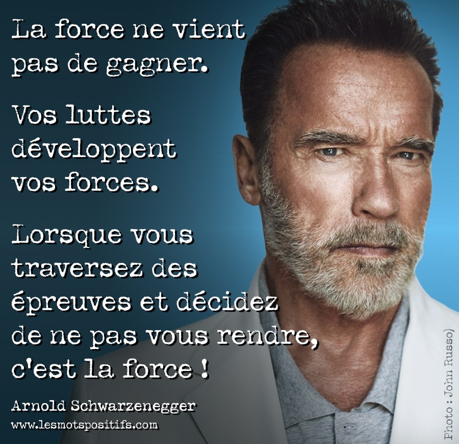 Citation 100 citations d’Arnold Schwarzenegger pour avoir une mentalité de gagnant et atteindre les sommets