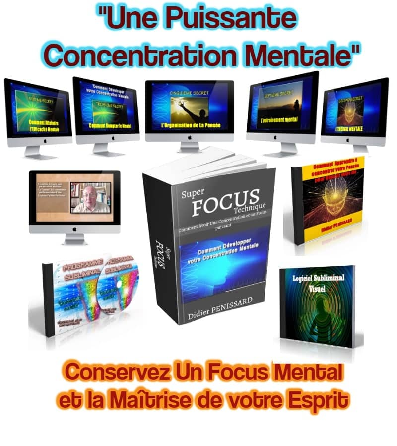 Comment Posséder Une Etonnante Concentration Mentale