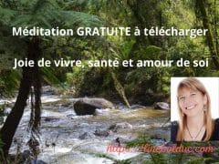 Méditation amour de soi, santé, joie de vivre