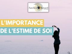 L’importance de l’estime de soi