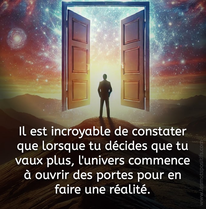 Citation sur L’univers s’aligne sur ce que tu crois mériter
